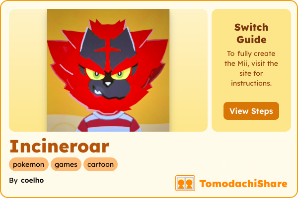 Incineroar, a nonbinary Mii  with tags: pokemon, games, cartoon