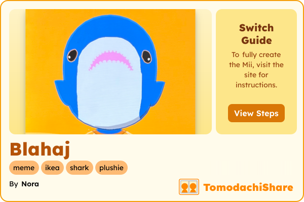 Blahaj, a nonbinary Mii  with tags: meme, ikea, shark, plushie