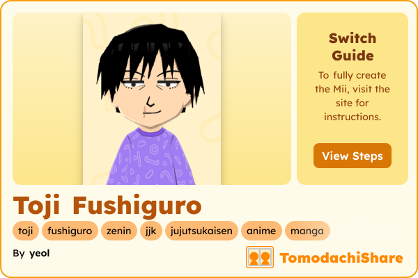 Toji Fushiguro, a male Mii  with tags: toji, fushiguro, zenin, jjk, jujutsukaisen, anime, manga