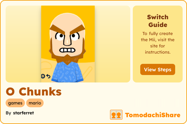 O Chunks, a male Mii  with tags: games, mario