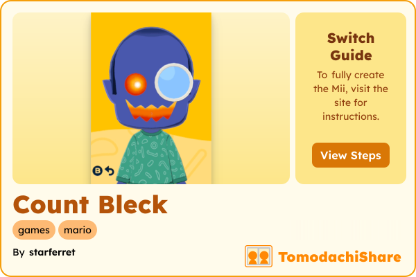 Count Bleck, a male Mii  with tags: games, mario