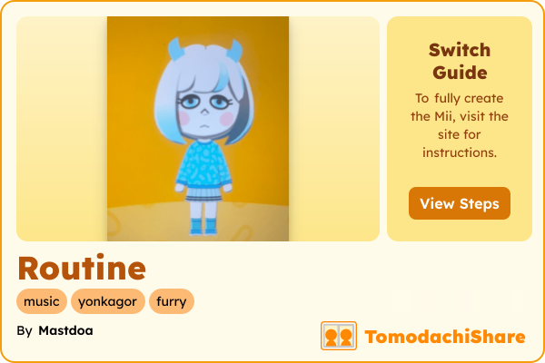 Routine, a nonbinary Mii  with tags: music, yonkagor, furry
