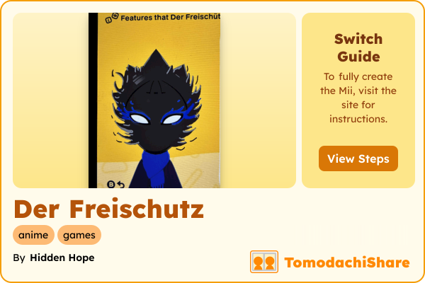 Der Freischutz, a male Mii  with tags: anime, games