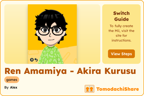 Ren Amamiya - Akira Kurusu, a male Mii  with tags: games