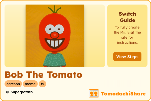Bob The Tomato, a male Mii  with tags: cartoon, meme, tv