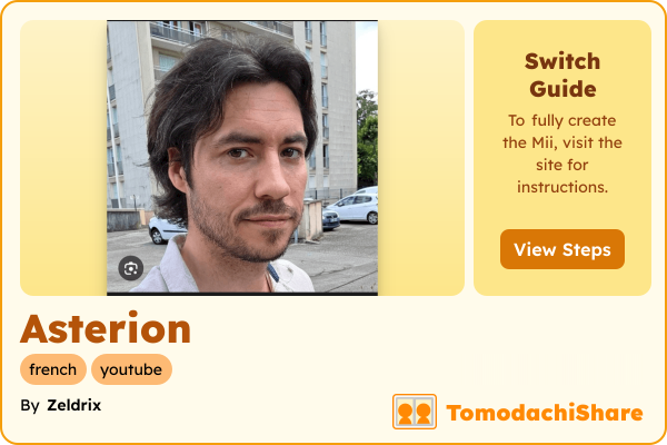 Asterion, a male Mii  with tags: french, youtube