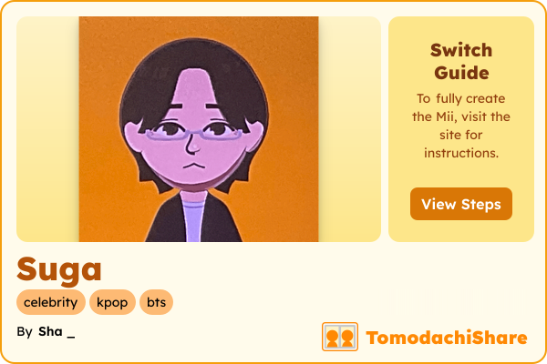 Suga, a male Mii  with tags: celebrity, kpop, bts