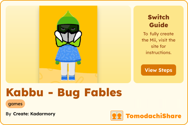 Kabbu - Bug Fables, a male Mii  with tags: games