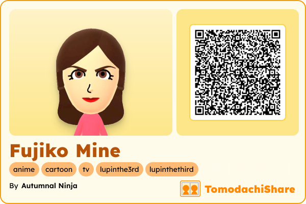 Fujiko Mine, a female Mii  with tags: anime, cartoon, tv, lupinthe3rd, lupinthethird