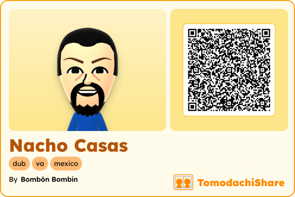 Nacho Casas, a male Mii  with tags: dub, va, mexico