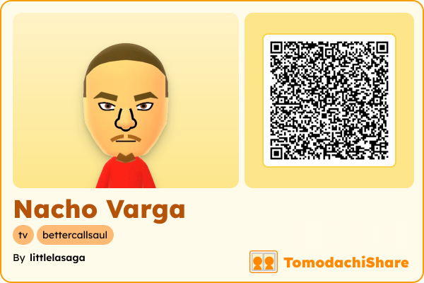 Nacho Varga, a male Mii  with tags: tv, bettercallsaul