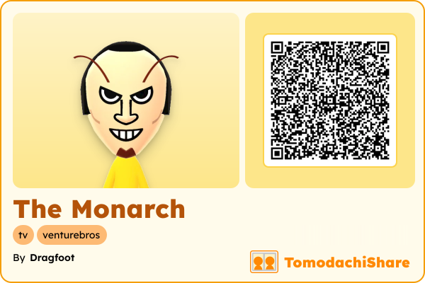 The Monarch, a male Mii  with tags: tv, venturebros