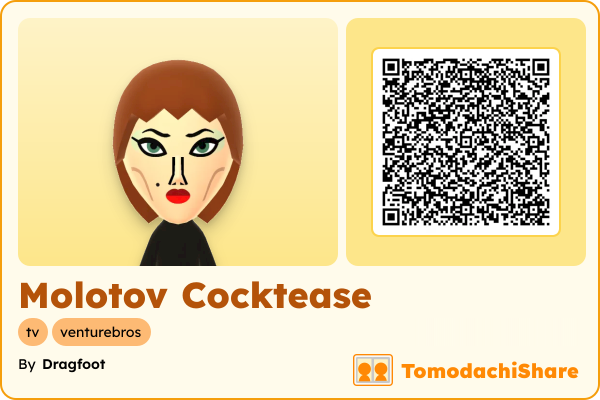 Molotov Cocktease, a female Mii  with tags: tv, venturebros