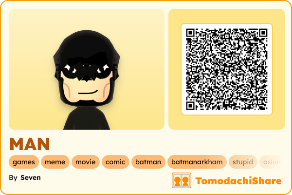 MAN, a male Mii  with tags: games, meme, movie, comic, batman, batmanarkham, stupid, aslume